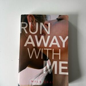 3/20$ Run Away With Me Book by Mila Gray
